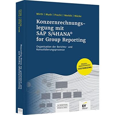 Johannes Wirth Konzernrechnungslegung Mit Sap S4/hana For Group Reporting: Organisation Der Berichts- Und Konsolidierungsprozesse - Publicité Johannes Wirth Konzernrechnungslegung Mit Sap S4/hana For Group Reporting: Organisation Der Berichts- Und Konsolidierungsprozesse - Publicité