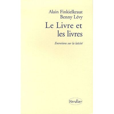 Alain Finkielkraut Le Livre Et Les Livres : Entretiens Sur La Laïcité - Publicité Alain Finkielkraut Le Livre Et Les Livres : Entretiens Sur La Laïcité - Publicité
