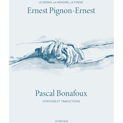Ernest Pignon-Ernest Le Dessin, La Mémoire, La Poésie. Citations Et Traductions - Publicité Ernest Pignon-Ernest Le Dessin, La Mémoire, La Poésie. Citations Et Traductions - Publicité