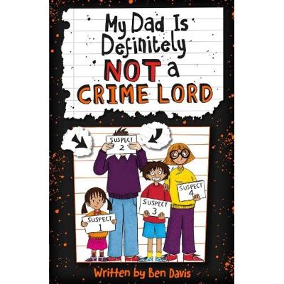Ben Davis My Dad Is Definitely Not A Crime Lord - Publicité Ben Davis My Dad Is Definitely Not A Crime Lord - Publicité
