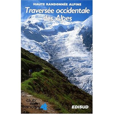 Collectif Traversée Occidentale Des Alpes - Publicité Collectif Traversée Occidentale Des Alpes - Publicité