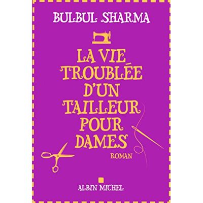 Bulbul Sharma La Vie Troublée D'Un Tailleur Pour Dames - Publicité Bulbul Sharma La Vie Troublée D'Un Tailleur Pour Dames - Publicité