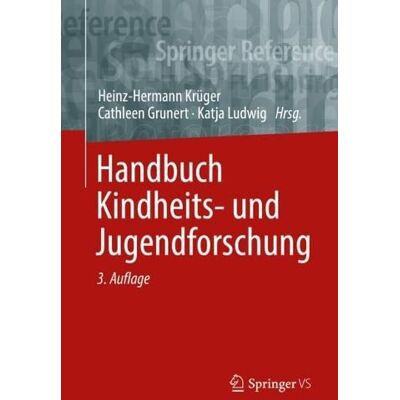 Heinz-Hermann Krüger Handbuch Kindheits- Und Jugendforschung (Springer Reference Sozialwissenschaften) - Publicité Heinz-Hermann Krüger Handbuch Kindheits- Und Jugendforschung (Springer Reference Sozialwissenschaften) - Publicité