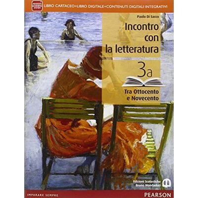 Incontro Con La Letteratura. Per Le Scuole Superiori. Con E-Book. Con Espansione Online (Vol. 3) - Publicité Incontro Con La Letteratura. Per Le Scuole Superiori. Con E-Book. Con Espansione Online (Vol. 3) - Publicité