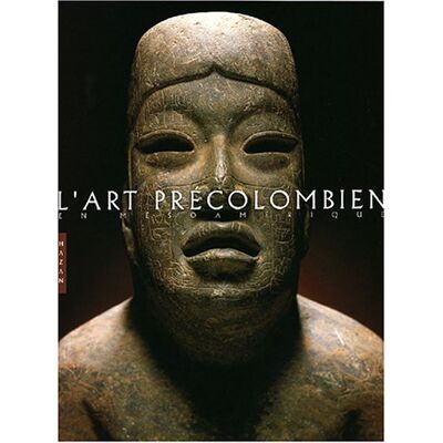 Fuente, Beatriz De LA L'Art Précolombien En Mésoamérique - Publicité Fuente, Beatriz De LA L'Art Précolombien En Mésoamérique - Publicité