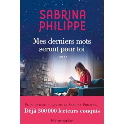 Sabrina Philippe Mes Derniers Mots Seront Pour Toi - Publicité Sabrina Philippe Mes Derniers Mots Seront Pour Toi - Publicité