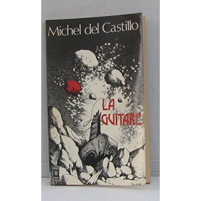 Castillo, Michel del La Guitare - Publicité Castillo, Michel del La Guitare - Publicité