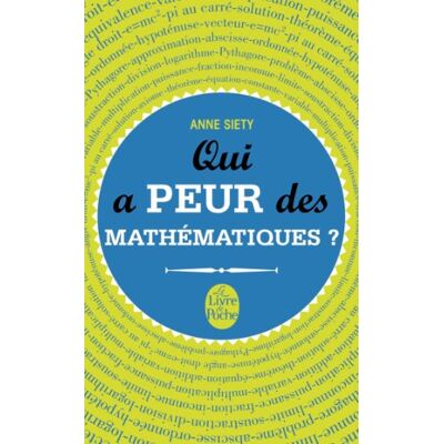 Anne Siety Qui A Peur Des Mathématiques ? - Publicité Anne Siety Qui A Peur Des Mathématiques ? - Publicité