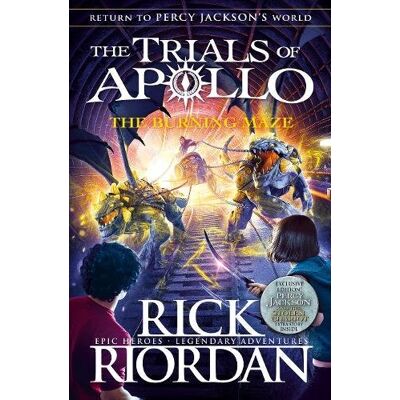 Rick Riordan The Burning Maze (The Trials Of Apollo Book 3) - Publicité Rick Riordan The Burning Maze (The Trials Of Apollo Book 3) - Publicité
