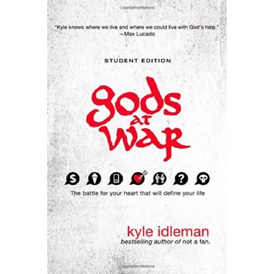 Kyle Idleman Gods At War - Publicité Kyle Idleman Gods At War - Publicité