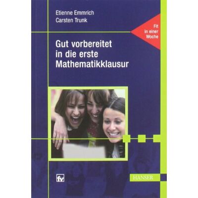 Etienne Emmrich Gut Vorbereitet In Die Erste Mathematikklausur - Publicité Etienne Emmrich Gut Vorbereitet In Die Erste Mathematikklausur - Publicité