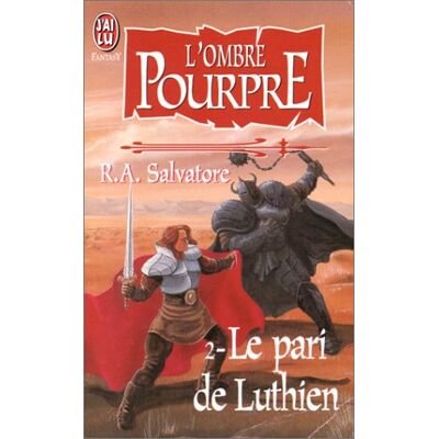 Salvatore, R. A. L'Ombre Pourpre. Vol. 2. Le Pari De Luthien - Publicité Salvatore, R. A. L'Ombre Pourpre. Vol. 2. Le Pari De Luthien - Publicité