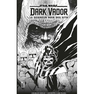 Star Wars : Dark Vador : Le Seigneur Noir Des Sith. L'Élu - Publicité Star Wars : Dark Vador : Le Seigneur Noir Des Sith. L'Élu - Publicité