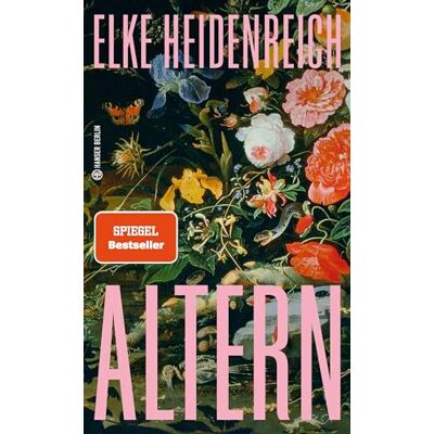 Elke Heidenreich Altern: Alle Wollen Alt Werden, Niemand Will Es Sein. Ist Das Nicht Absurd? Spiegel Bestseller Nr. 1 - Publicité Elke Heidenreich Altern: Alle Wollen Alt Werden, Niemand Will Es Sein. Ist Das Nicht Absurd? Spiegel Bestseller Nr. 1 - Publicité