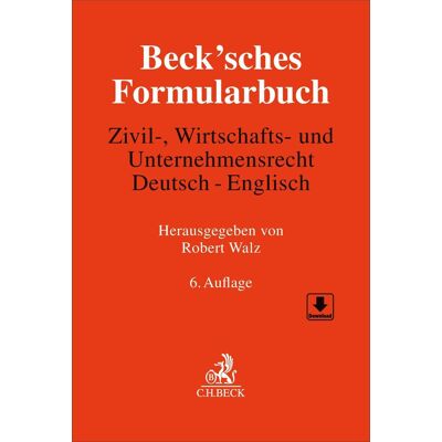 Beck'Sches Formularbuch Zivil-, Wirtschafts- Und Unternehmensrecht: Deutsch-Englisch - Publicité Beck'Sches Formularbuch Zivil-, Wirtschafts- Und Unternehmensrecht: Deutsch-Englisch - Publicité
