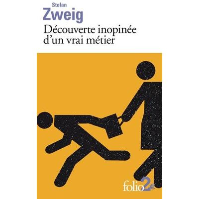 Stefan Zweig Découverte Inopinée D'Un Vrai Métier. La Vieille Dette - Publicité Stefan Zweig Découverte Inopinée D'Un Vrai Métier. La Vieille Dette - Publicité