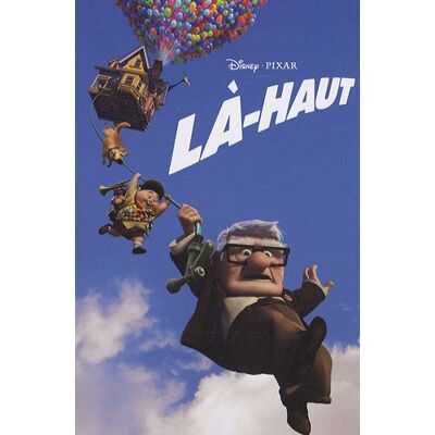 Walt Disney Là-Haut - Publicité Walt Disney Là-Haut - Publicité