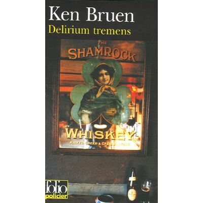 Ken Bruen Une Enquête De Jack Taylor. Delirium Tremens - Publicité Ken Bruen Une Enquête De Jack Taylor. Delirium Tremens - Publicité