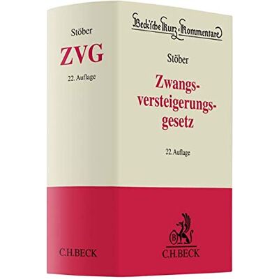Zwangsversteigerungsgesetz: Kommentar Zum Zvg Der Bundesrepublik Deutschland Mit Einem Anhang Einschlägiger Texte Und Tabellen (Beck'Sche Kurz-Kommentare, Band 12) - Publicité Zwangsversteigerungsgesetz: Kommentar Zum Zvg Der Bundesrepublik Deutschland Mit Einem Anhang Einschlägiger Texte Und Tabellen (Beck'Sche Kurz-Kommentare, Band 12) - Publicité