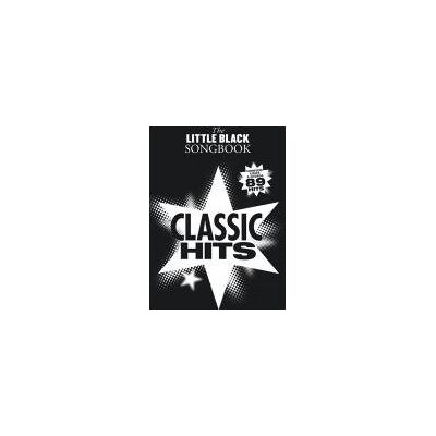 Various The Little Black Songbook Classic Hits Lyrics And Chords - Publicité Various The Little Black Songbook Classic Hits Lyrics And Chords - Publicité