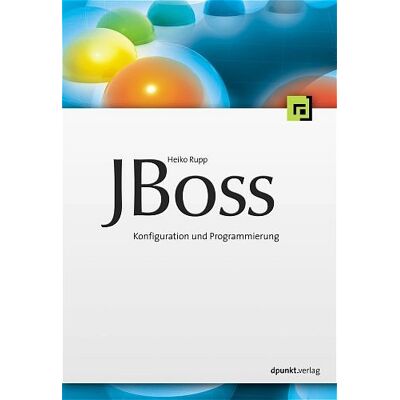 Rupp, Heiko W. Jboss: Server-Handbuch Für J2ee-Entwickler Und Administratoren - Publicité Rupp, Heiko W. Jboss: Server-Handbuch Für J2ee-Entwickler Und Administratoren - Publicité