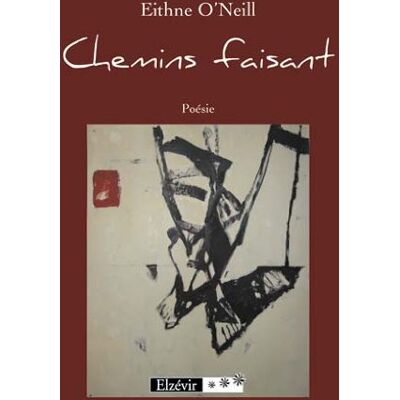 Eithne O'Neill Chemins Faisant - Publicité Eithne O'Neill Chemins Faisant - Publicité
