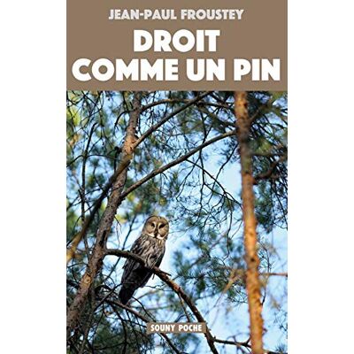 Jean-Paul Froustey Droit Comme Un Pin - Publicité Jean-Paul Froustey Droit Comme Un Pin - Publicité
