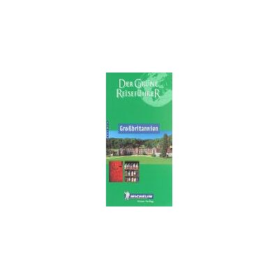 Michelin Großbritannien (Guide Vert Allemand) - Publicité Michelin Großbritannien (Guide Vert Allemand) - Publicité