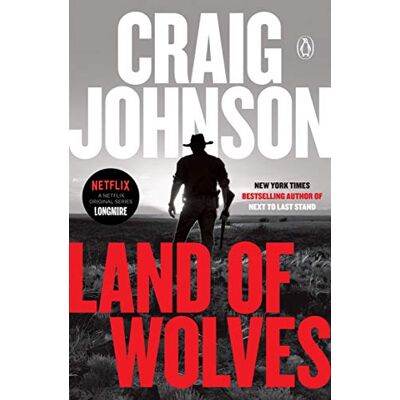 Craig Johnson Land Of Wolves: A Longmire Mystery - Publicité Craig Johnson Land Of Wolves: A Longmire Mystery - Publicité