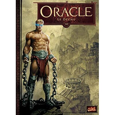 Sylvain Cordurié Oracle. Vol. 10. Le Déchu - Publicité Sylvain Cordurié Oracle. Vol. 10. Le Déchu - Publicité