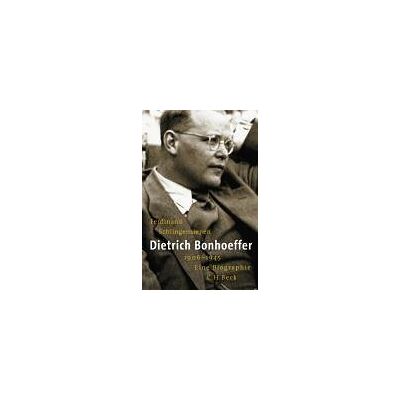 Ferdinand Schlingensiepen Dietrich Bonhoeffer 1906-1945: Eine Biographie - Publicité Ferdinand Schlingensiepen Dietrich Bonhoeffer 1906-1945: Eine Biographie - Publicité