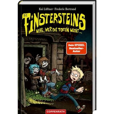 Kai Lüftner Die Finstersteins (Bd. 1): Wehe, Wer Die Toten Weckt ...: Gruselspaß Mit Untoter Adelsfamilie Und Witzigem Krokodil, Ab 9 Jahren (Die Finstersteins, 1, Band 1) - Publicité Kai Lüftner Die Finstersteins (Bd. 1): Wehe, Wer Die Toten Weckt ...: Gruselspaß Mit Untoter Adelsfamilie Und Witzigem Krokodil, Ab 9 Jahren (Die Finstersteins, 1, Band 1) - Publicité