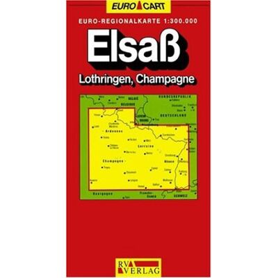 Collectif Rv Euro-Regionalkarte 1:300 000 Elsaß, Lothringen, Champagne - Publicité Collectif Rv Euro-Regionalkarte 1:300 000 Elsaß, Lothringen, Champagne - Publicité
