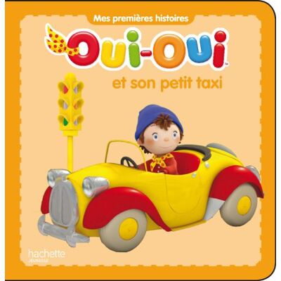 Oui-Oui Et Son Petit Taxi - Publicité Oui-Oui Et Son Petit Taxi - Publicité