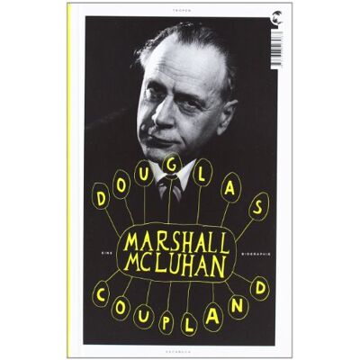 Douglas Coupland Marshall Mcluhan: Eine Biographie - Publicité Douglas Coupland Marshall Mcluhan: Eine Biographie - Publicité