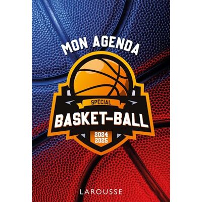 Larousse Agenda Scolaire Basket 2024-2025 - Publicité Larousse Agenda Scolaire Basket 2024-2025 - Publicité