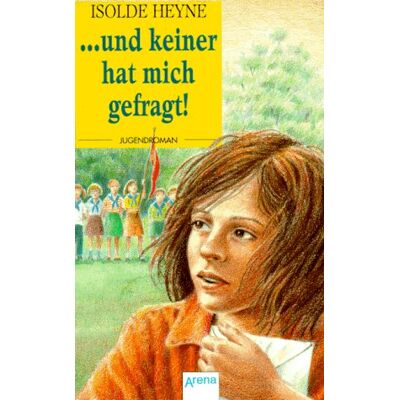 Isolde Heyne Und Keiner Hat Mich Gefragt! (Fiction, Poetry & Drama) - Publicité Isolde Heyne Und Keiner Hat Mich Gefragt! (Fiction, Poetry & Drama) - Publicité