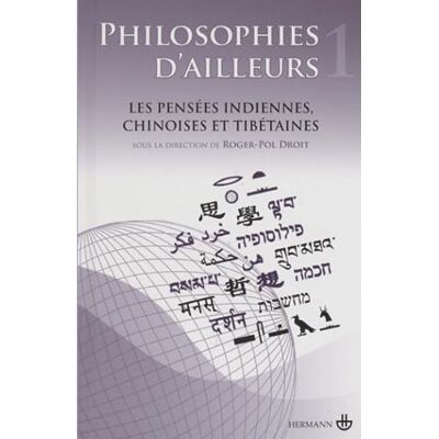 Droit Philosophies D'Ailleurs. Vol. 1. Les Pensées Indiennes, Les Pensées Chinoises, Les Pensées Tibétaines - Publicité Droit Philosophies D'Ailleurs. Vol. 1. Les Pensées Indiennes, Les Pensées Chinoises, Les Pensées Tibétaines - Publicité