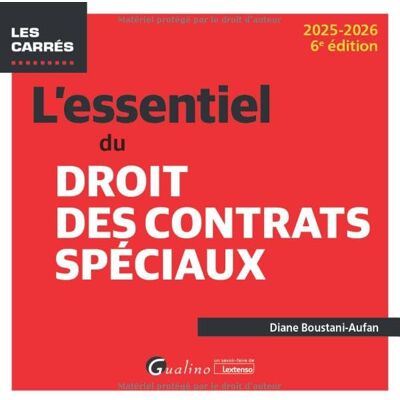 Diane Boustani-Aufan L'Essentiel Du Droit Des Contrats Spéciaux : 2025-2026 - Publicité Diane Boustani-Aufan L'Essentiel Du Droit Des Contrats Spéciaux : 2025-2026 - Publicité
