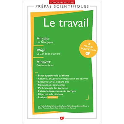 Flammarion Le Travail : Virgile, Les Géorgiques ; Weil, La Condition Ouvrière ; Vinaver, Par-Dessus Bord : Prépas Scientifiques, Concours 2022-2023 - Publicité Flammarion Le Travail : Virgile, Les Géorgiques ; Weil, La Condition Ouvrière ; Vinaver, Par-Dessus Bord : Prépas Scientifiques, Concours 2022-2023 - Publicité