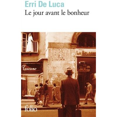 De Luca Le Jour Avant Le Bonheur - Publicité De Luca Le Jour Avant Le Bonheur - Publicité