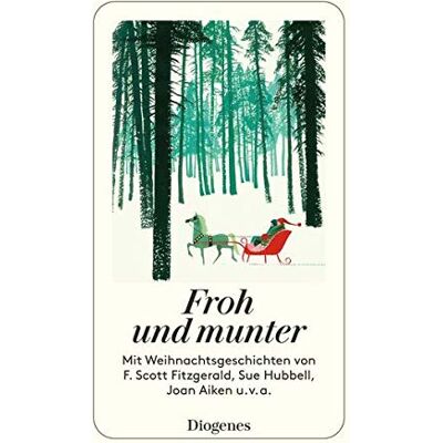 Various Froh Und Munter: Mit Weihnachtsgeschichten Von F. Scott Fitzgerald, Sue Hubbell, Joan Aiken U.V.A. (Detebe) - Publicité Various Froh Und Munter: Mit Weihnachtsgeschichten Von F. Scott Fitzgerald, Sue Hubbell, Joan Aiken U.V.A. (Detebe) - Publicité