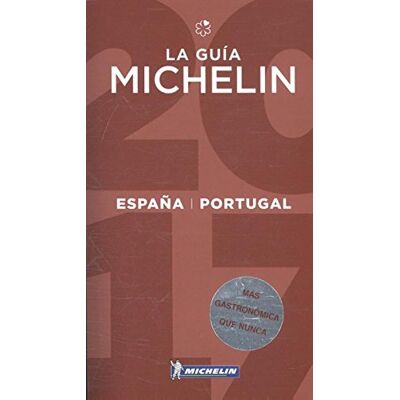 Michelin Espagna & Portugal 2017: Hotels & Restaurants (Michelin Hotelführer) - Publicité Michelin Espagna & Portugal 2017: Hotels & Restaurants (Michelin Hotelführer) - Publicité