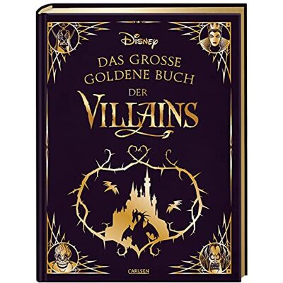 Walt Disney Disney: Das Große Goldene Buch Der Villains: Vorlesegeschichten Für Die Ganze Familie (Die Großen Goldenen Bücher Von Disney) - Publicité Walt Disney Disney: Das Große Goldene Buch Der Villains: Vorlesegeschichten Für Die Ganze Familie (Die Großen Goldenen Bücher Von Disney) - Publicité