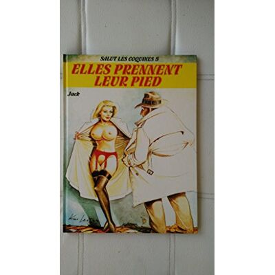 Jack Salut Coquine Tome 5 : Elles Prennent Leur Pied (Salut Coquines) - Publicité Jack Salut Coquine Tome 5 : Elles Prennent Leur Pied (Salut Coquines) - Publicité