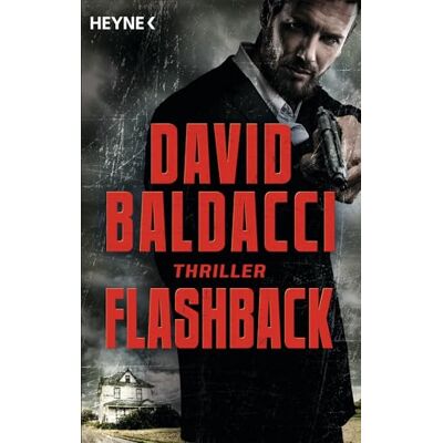 David Baldacci Flashback: Thriller (Die Memory-Man-Serie, Band 5) - Publicité David Baldacci Flashback: Thriller (Die Memory-Man-Serie, Band 5) - Publicité