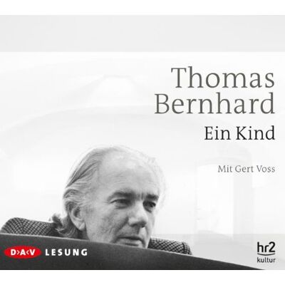 Thomas Bernhard Ein Kind: Ungekürzte Lesung - Publicité Thomas Bernhard Ein Kind: Ungekürzte Lesung - Publicité