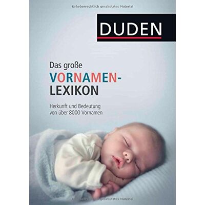 Dres. Kohlheim, Rosa und Volker Duden - Das Große Vornamenlexikon: Herkunft Und Bedeutung Von Über 8 000 Vornamen (Duden Namenbücher) - Publicité Dres. Kohlheim, Rosa und Volker Duden - Das Große Vornamenlexikon: Herkunft Und Bedeutung Von Über 8 000 Vornamen (Duden Namenbücher) - Publicité