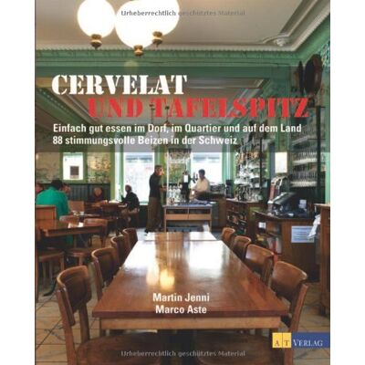 Martin Jenni Cervelat Und Tafelspitz: Einfach Gut Essen - 88 Stimmungsvolle Dorf- Und Quartierbeizen In Der Schweiz: Einfach Gut Essen Im Dorf, Im Quartier Und Auf ... - 88 Stimmungsvolle Beizen In Der Schweiz - Publicité Martin Jenni Cervelat Und Tafelspitz: Einfach Gut Essen - 88 Stimmungsvolle Dorf- Und Quartierbeizen In Der Schweiz: Einfach Gut Essen Im Dorf, Im Quartier Und Auf ... - 88 Stimmungsvolle Beizen In Der Schweiz - Publicité