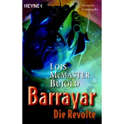 Bujold, Lois McMaster Barrayar, Band 5: Die Revolte - Publicité Bujold, Lois McMaster Barrayar, Band 5: Die Revolte - Publicité